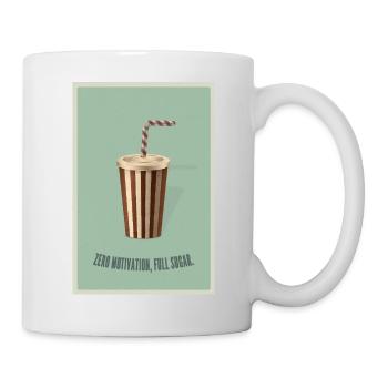 Zero Motivation Full Sugar  - Tasse - Weiß - Rechts