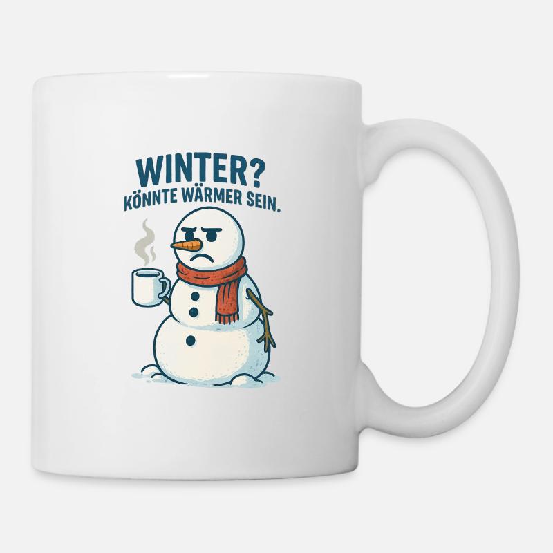 Winter? Wärm dich mit Kaffee - Tasse - Weiß