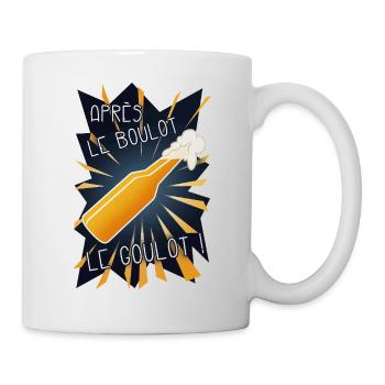 Après le boulot, le goulot ! - Mug blanc - blanc - Droite