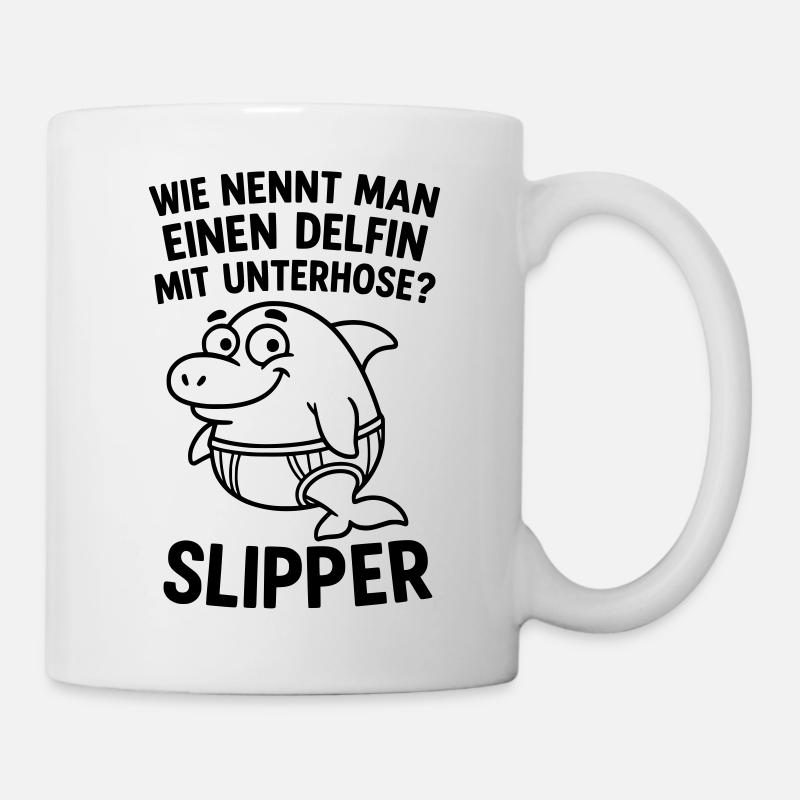 slipper delfin unterhose witz - Tasse - Weiß