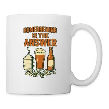 Homebrewing is the answer - Mug - white - Right