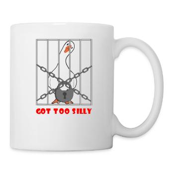 Goose – Wurde zu albern - Tasse - Weiß - Rechts