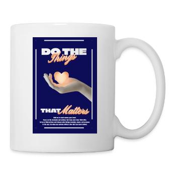 Faites ce qui compte - Mug blanc - blanc - Droite