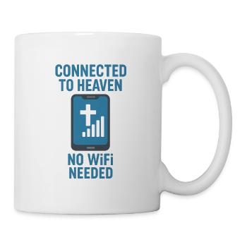 Verbunden im Himmel: Kein WLAN nötig - Tasse - Weiß - Rechts