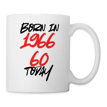 1966 geboren – 60 today, 60. Geburtstag - Tasse - Weiß - Rechts