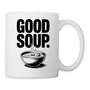 Good Soup Funny Soup Saying Meme - Mug - white - Right