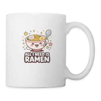 All I need is Ramen - Tasse - Weiß - Rechts