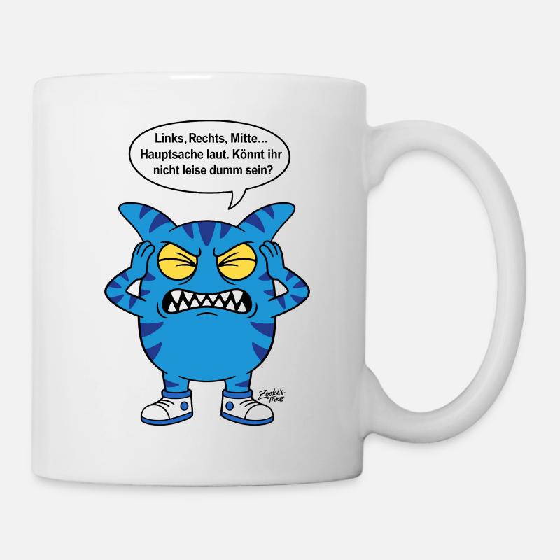 Can't you be quietly stupid? Zooki Saying - Mug - white