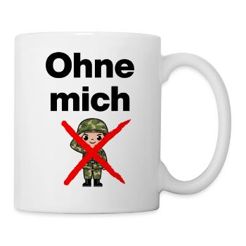 WITHOUT ME! KAWAII SOLDIER NO! NO TO THE MUSTERING - Mug - white - Right