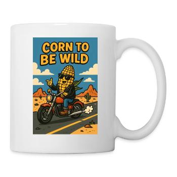 Korn auf wilde Fahrt - Corn to be wild - Parody - Mug - white - Right