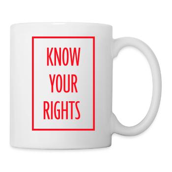 Connaissez vos droits Activisme Justice Liberté - Mug blanc - blanc - Droite