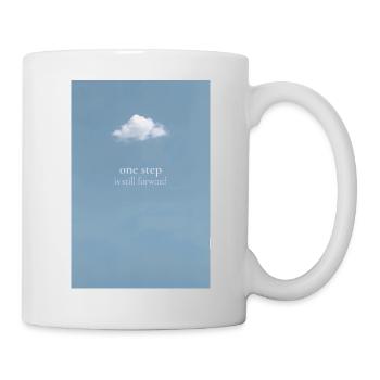 Ein Schritt bleibt Vorwärts - Tasse - Weiß - Rechts