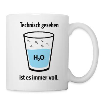 Technisch gesehen ist es immer voll – Nerd Humor - Tasse - Weiß - Rechts