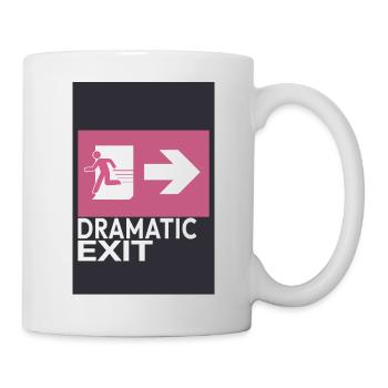 Dramatic Exit Minimal Poster Humor Grafik - Tasse - Weiß - Rechts