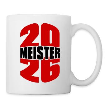 Meister 2026 Meisterschaft - Tasse - Weiß - Rechts