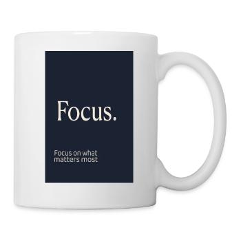 Focus. Minimalistisches Motivation Design - Tasse - Weiß - Rechts