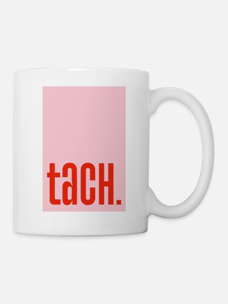 Tach - rosa rot - Tasse - Weiß