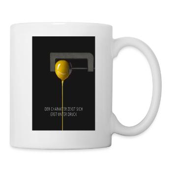 Der Charakter zeigt sich erst unter Druck Poster - Tasse - Weiß - Rechts