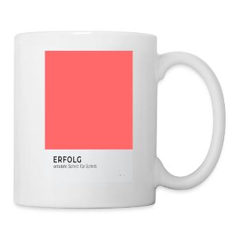 Erfolg entsteht Schritt für Schritt Poster - Tasse - Weiß - Rechts