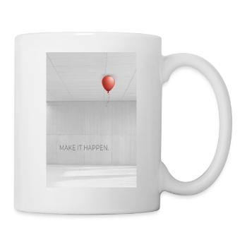 Make it happen minimalist Motivation Spruch - Tasse - Weiß - Rechts