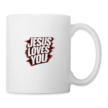 Jesus loves you - Tasse - Weiß - Rechts
