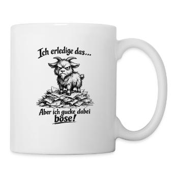 Lustige Ziege frecher Spruch Arbeit Kollegen - Tasse - Weiß - Rechts