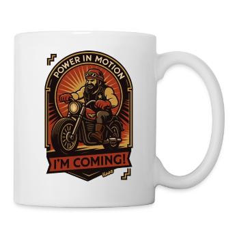 Power in Motion: I'm Coming Biker - Mug - white - Right
