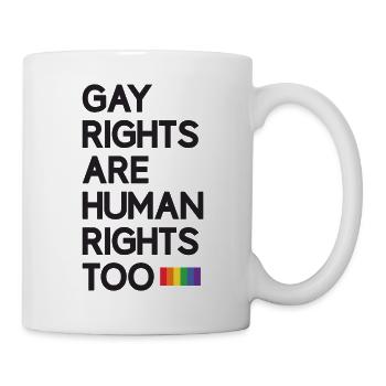LGBT Pride Month - Gay Rights Are Human Rights Too - Mug - white - Right