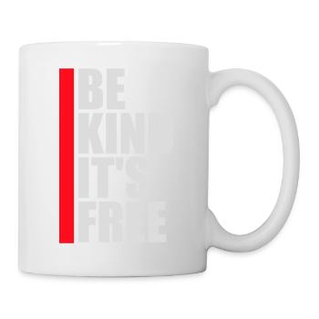 Sois gentil, c’est une déclaration de gentillesse gratuite qui dit - Mug blanc - blanc - Droite