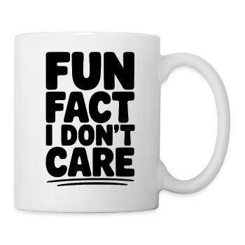 Fun Fact: Mir ist das egal - Tasse - Weiß - Rechts