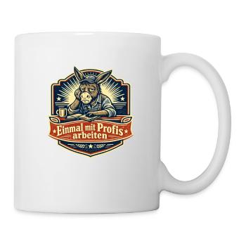 Einmal mit Profis arbeiten - Esel Vintage - Tasse - Weiß - Rechts