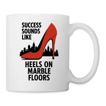 Success Sounds Like Heels - Business Skyline - Mug - white - Right
