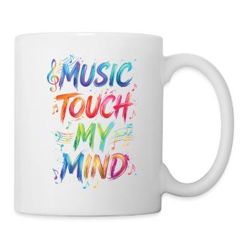 Music Touch My Mind Quote Text Painting Print - Mug - white - Right