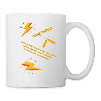 Elektriker T-Shirt Lustiges Geschenk Beruf Humor!! - Tasse - Weiß - Rechts