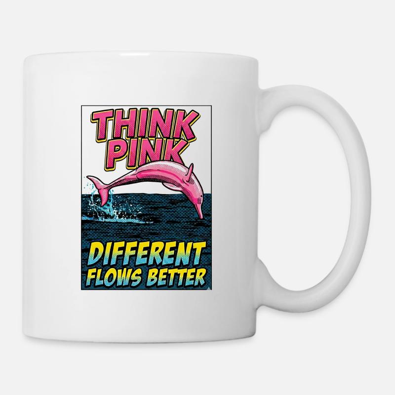 Think Pink Dolphin: Fließt besser - Tasse - Weiß