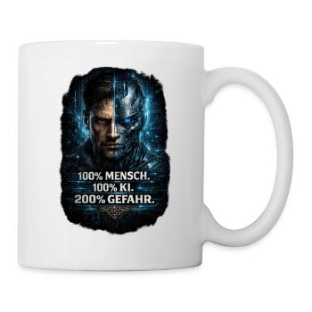 100% Mensch. 100% KI. 200% Gefahr - Tasse - Weiß - Rechts