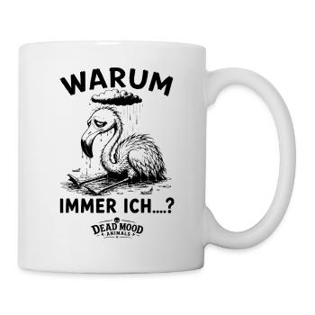 Trauriger Flamingo | Sarkasmus & Schwarzer Humor - Tasse - Weiß - Rechts
