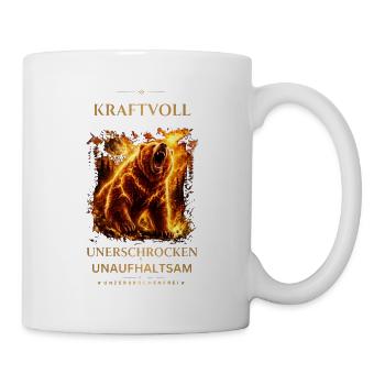 Baer-_Kraftvoll_Unerschrocken_Unaufhaltsam - Tasse - Weiß - Rechts