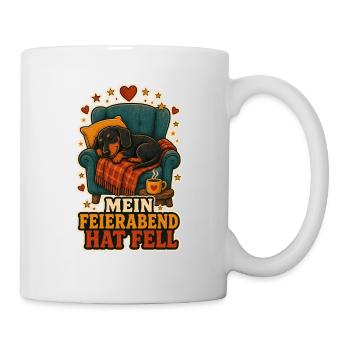 Mein Feierabend hat Fell - Tasse - Weiß - Rechts