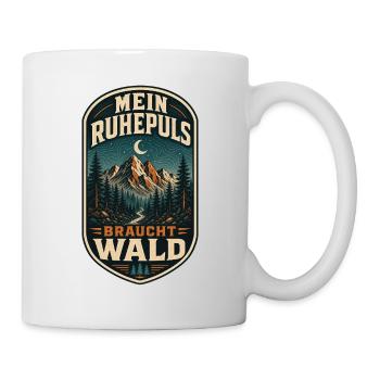 Mein Ruhepuls braucht Wald - Tasse - Weiß - Rechts