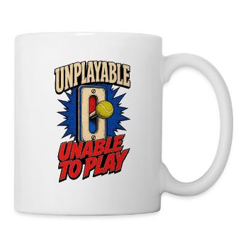 Unplayable – Unable to Play  - Tasse - Weiß - Rechts