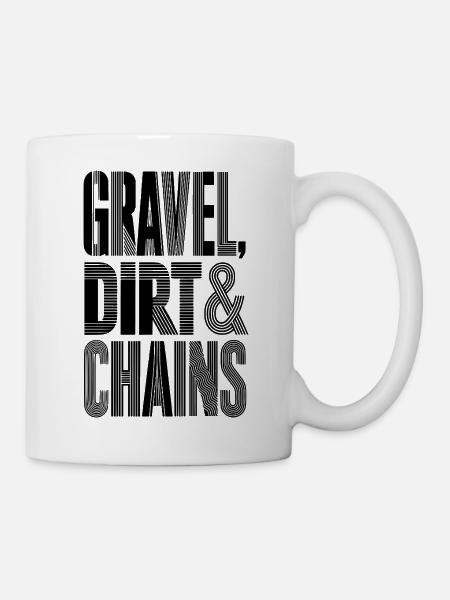 Gravel Dirt Chains - Tasse - Weiß