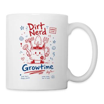 Urban Gardening Dirt Nerd Growtime - Tasse - Weiß - Rechts