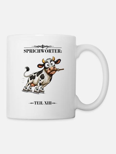 Sprichwort Die Kuh vom Eis ziehen - Tasse - Weiß