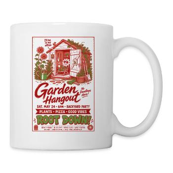 Garden Hangout Root Down Organic Gardening - Mug - white - Right