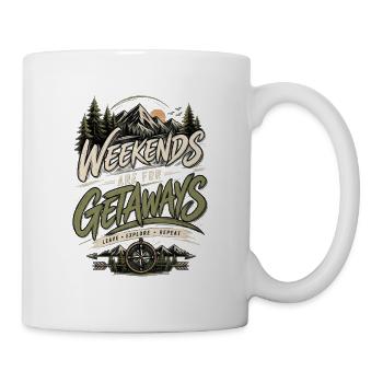 Weekends Are for Getaways – Outdoor Adventure - Mug - white - Right