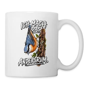 Ich mach das Andersrum Vogelgrafik kleiber comic - Tasse - Weiß - Rechts