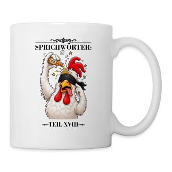 Sprichwort Sich einen hinter die Binde giessen - Tasse - Weiß - Rechts