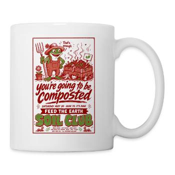 Urban Gardening Soil Club Feed The Earth - Mug - white - Right