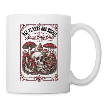 All Plants Are Edible Organic Gardening - Mug - white - Right